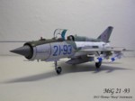 MiG 21 -93 (21).JPG

59,03 KB 
1024 x 768 
02.03.2013
